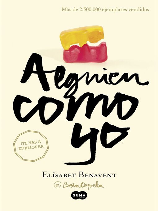Title details for Alguien como yo (Mi elección 3) by Elísabet Benavent - Wait list